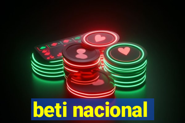 beti nacional